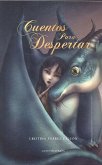 Cuentos para despertar Cuentos para despertar