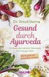 Gesund durch Ayurveda - Bild 1