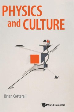 PHYSICS AND CULTURE - Brian Cotterell