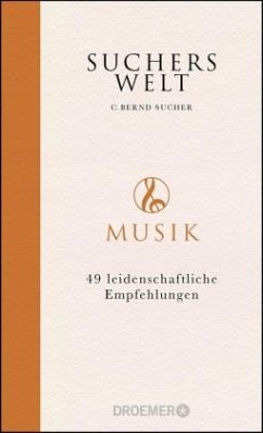 Suchers Welt: Musik - Sucher, C. Bernd