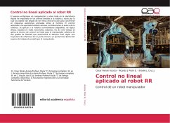 Control no lineal aplicado al robot RR - Acosta, César Renán;Peón E., Ricardo J.;Cruz J., Braulio J.