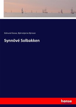 Synnövé Solbakken - Gosse, Edmund;Bjrnson, Björnstjerne