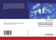 Synthetic Biomedical Indoles Monograph - El Sayed, Mardia Telep;El Sherif, Marwa Shehab