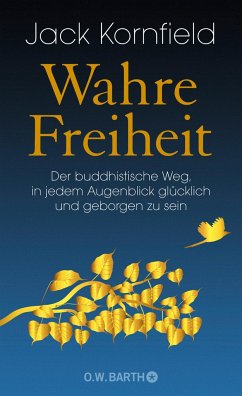 Wahre Freiheit - Kornfield, Jack