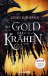 Das Gold der Krähen / Glory or Grave... - Bild 1