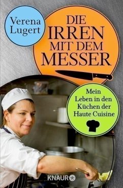 Die Irren mit dem Messer - Lugert, Verena