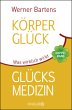 Körperglück & Glücksmedizin - Bild 1
