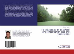 Flocculation as an analytical pre-concentration step and regeneration
