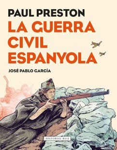 La Guerra Civil Espanyola : Novel·la gràfica - Preston, Paul