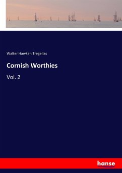 Cornish Worthies - Tregellas, Walter Hawken