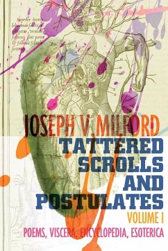 Tattered Scrolls and Postulates - Milford, Joseph V.