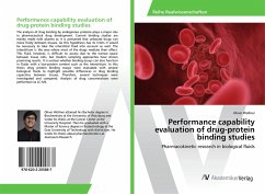 Performance capability evaluation of drug-protein binding studies