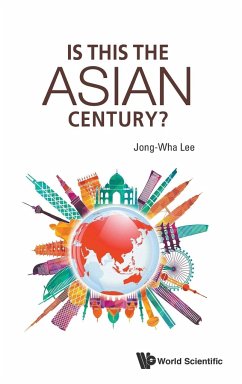 IS THIS THE ASIAN CENTURY?