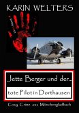 Jette Berger und der tote Pilot in Dorthausen (eBook, ePUB)