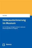 Holocausterinnerung im Museum (eBook, PDF)