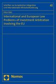 International and European Law Problems of Investment Arbitration involving the EU (eBook, PDF)