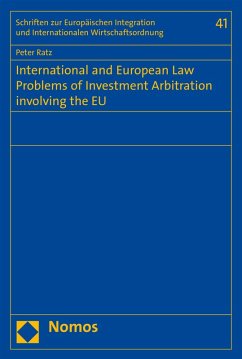 Cover International and European Law Problems of Investment Arbitration involving the EU (eBook, PDF)