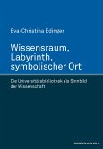 Wissensraum, Labyrinth, symbolischer Ort (eBook, PDF)
