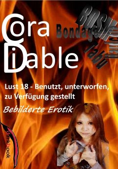 Cover Lust 18 - Benutzt, Unterworfen, zur Verfügung gestellt (eBook, ePUB)