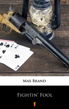 Fightin’ Fool (eBook, ePUB) - Brand, Max