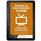 Historia de los medios de comunicación en España (eBook, ePUB)