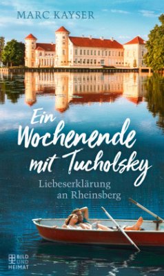 Ein Wochenende mit Tucholsky (Mängelexemplar) - Kayser, Marc