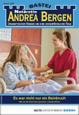 Notärztin Andrea Bergen 1340 (eBook, ePUB)