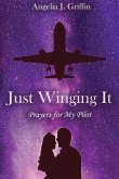 Just Winging It (eBook, ePUB)