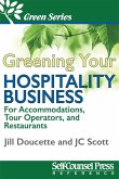 Greening Your Hospitality Business (eBook, ePUB)