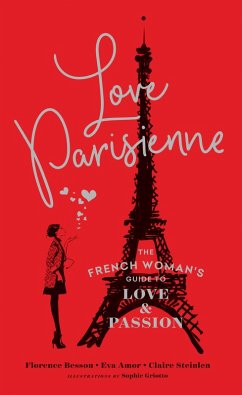 Love Parisienne (eBook, ePUB) - Besson, Florence; Amor, Eva; Steinlen, Claire