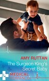 The Surgeon King's Secret Baby (eBook, ePUB)