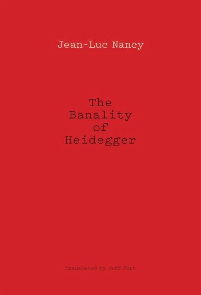 Banality of Heidegger (eBook, ePUB) Banality of Heidegger (eBook, ePUB)