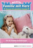 Für ein Strahlen in Kinderaugen / Familie mit Herz Bd.10 (eBook, ePUB)