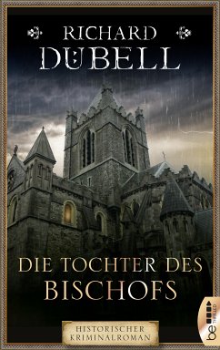 Die Tochter des Bischofs (eBook, ePUB) - Dübell, Richard