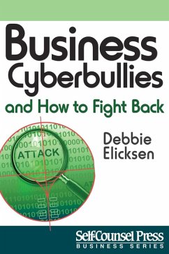 Cover Business Cyberbullies and How To Fight Back (eBook, ePUB)