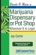 Start & Run a Marijuana Dispensary or... - Bild 1