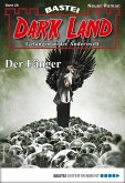 Der Fänger / Dark Land Bd.28 (eBook, ePUB)