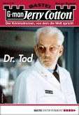 Dr. Tod / Jerry Cotton Bd.3156 (eBook, ePUB)
