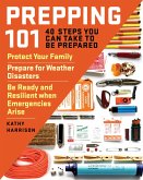 Prepping 101 (eBook, ePUB)