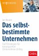 Das selbstbestimmte Unternehmen (eBook,... - Bild 1
