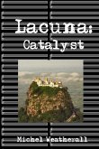 Lacuna: Catalyst (The Symbiot-Series, #17) (eBook, ePUB)