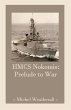 HMCS Nokomis: Prelude to War (The... - Bild 1