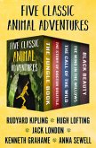 Five Classic Animal Adventures (eBook, ePUB)