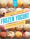 Perfectly Creamy Frozen Yogurt (eBook, ePUB)