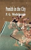 Psmith in the City (eBook, ePUB)