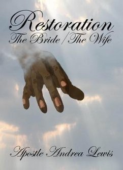 Restoration (eBook, ePUB) - Lewis, Apostle Andrea