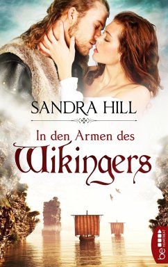 In den Armen des Wikingers (eBook, ePUB) - Hill, Sandra