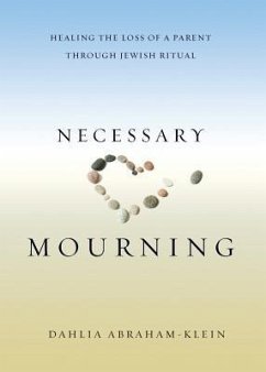 Necessary Mourning (eBook, ePUB) - Abraham-Klein, Dahlia