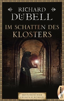 Im Schatten des Klosters (eBook, ePUB) - Dübell, Richard