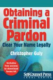 Obtaining A Criminal Pardon (eBook, ePUB)